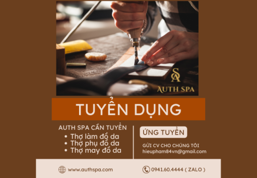 Auth Spa Tuyển Dụng Thợ Đồ Da Tại HCM